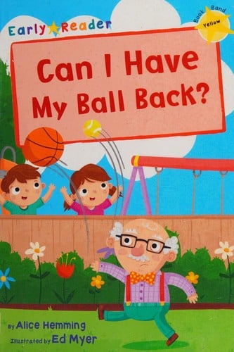 Can I Have My Ball Back?