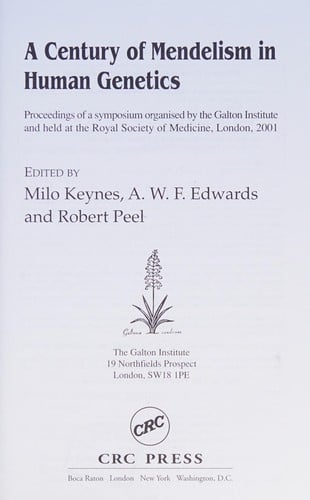 CENTURY OF MENDELISM IN HUMAN GENETICS; ED. BY MILO KEYNES.