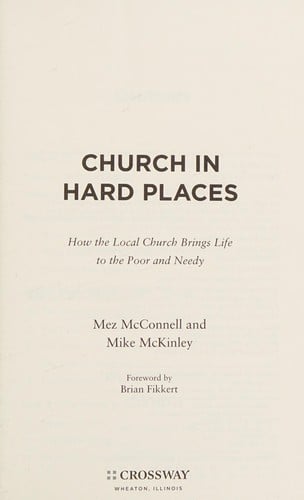 Church in hard places: how the local church brings life to the poor and needy