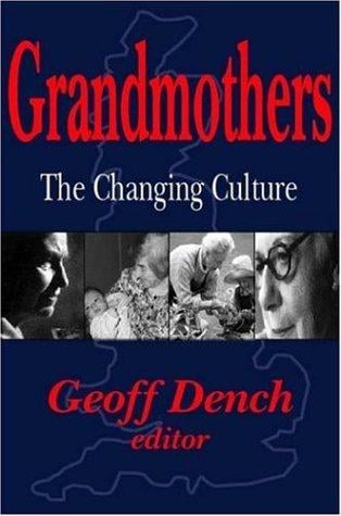 Grandmothers: The Changing Culture