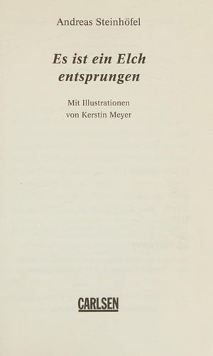 Es ist ein Elch entsprungen