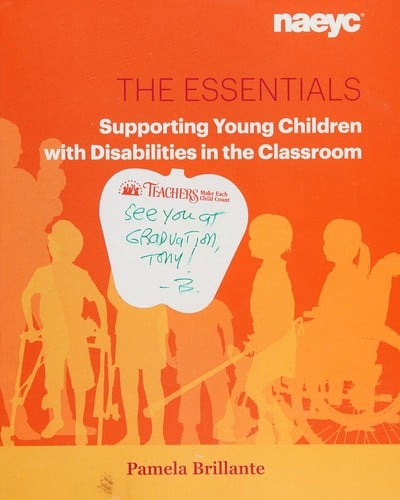Essentials: Supporting Young Children with Disabilities in the Classroom