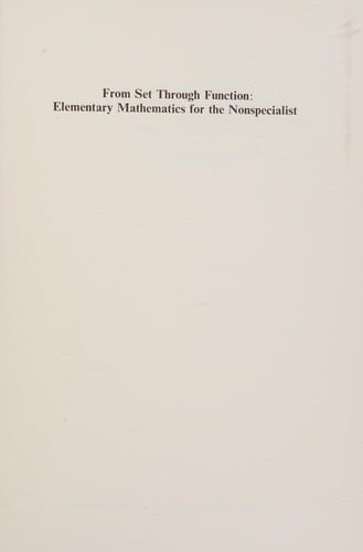 From set through function: elementary mathematics for the nonspecialist