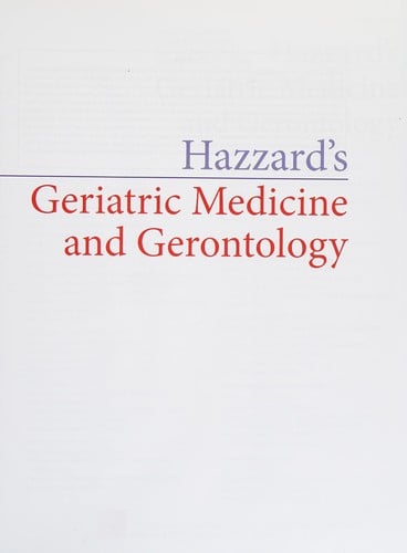 Hazzard's Geriatric Medicine and Gerontology