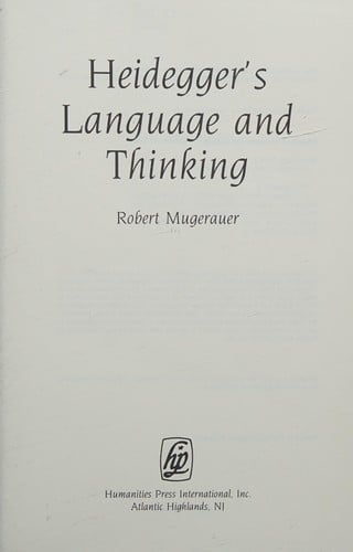 Heidegger's language and thinking
