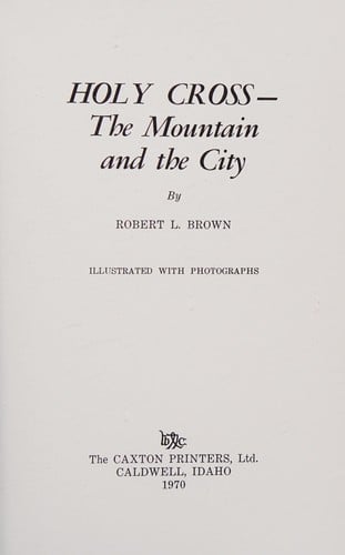 Holy Cross--the mountain and the city