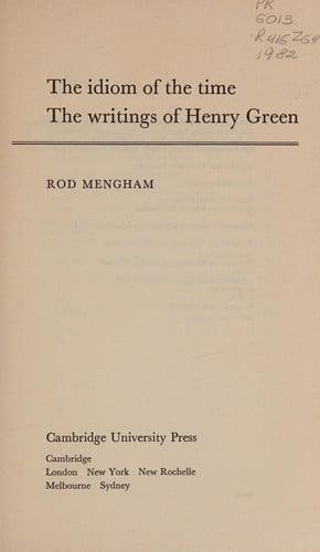 The idiom of the time: the writings of Henry Green