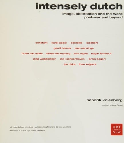 Intensely Dutch: image, abstraction and the world post-war and beyond