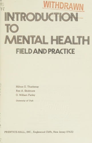 Introduction to mental health, field and practice