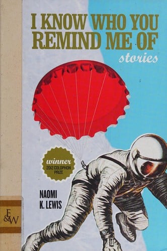 I Know Who You Remind Me Of: Stories