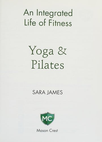 Yoga & Pilates (Integrated Life of Fitness)