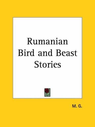 Rumanian Bird and Beast Stories