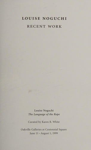 Louise Noguchi: recent work