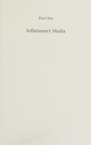 Medialogies: Reading Reality in the Age of Inflationary Media