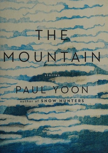The mountain: stories