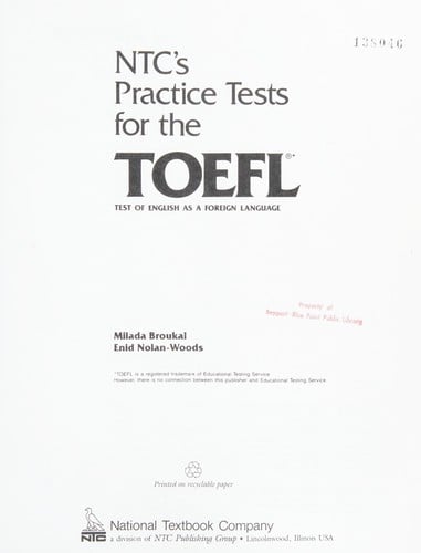 NTC's practice tests for the TOEFL, test of English as a foreign language
