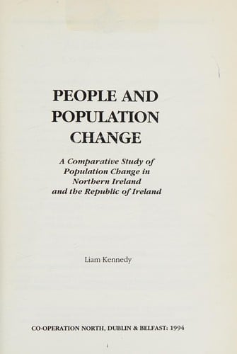 People and population change: a comparative study of population change in Northern Ireland and the Republic of Ireland