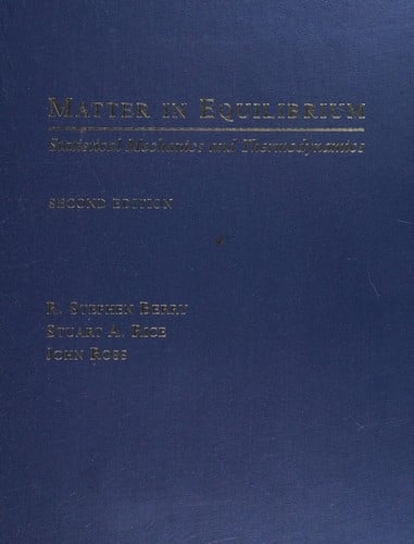 Matter in equilibrium: statistical mechanics and thermodynamics