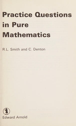 Practice Questions in Pure Mathematics