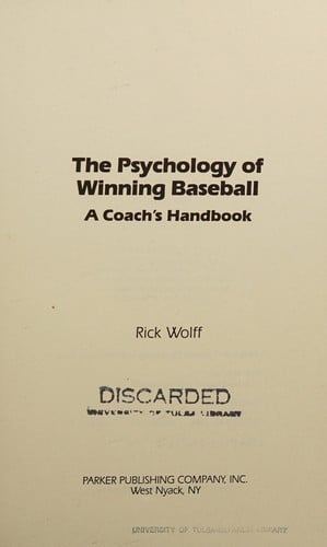 The psychology of winning baseball: a coach's handbook