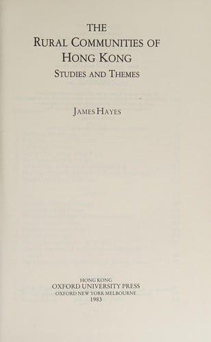The rural communities of Hong Kong: studies and themes