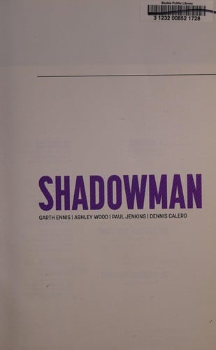 Shadowman by Garth Ennis and Ashley Wood
