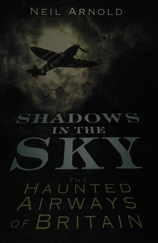Shadows in the Sky: The Haunted Airways of Britain
