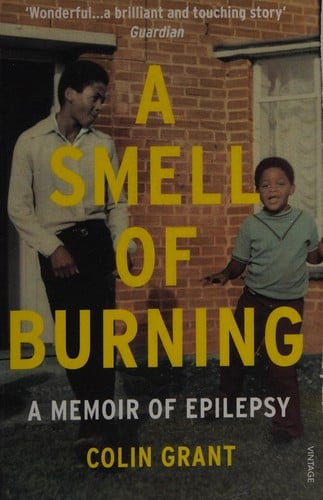 Smell of Burning: The Story of Epilepsy