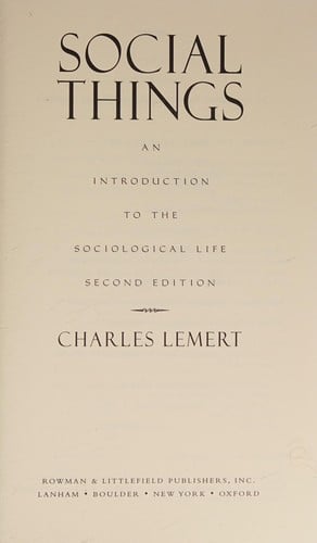 Social things: an introduction to the sociological life