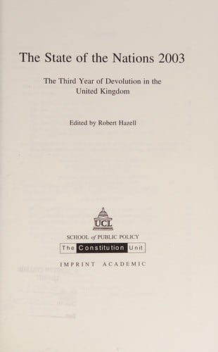 The State of the nations 2003: the third year of devolution in the United Kingdom