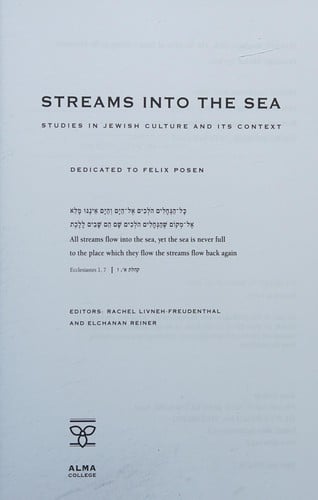 Streams Into the Sea: Studies in Jewish Culture and Its Context