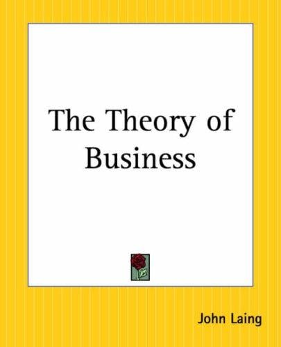 The Theory Of Business