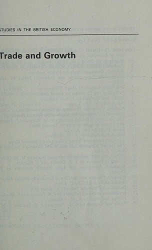 Trade and growth: a study of the UK in the world economy