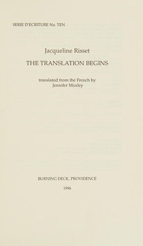 The Translation Begins (Series d 'Ecriture, No. 10) (Serie D'ecriture, No 10)