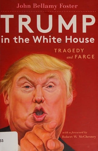 Trump in the White House: Tragedy and Farce