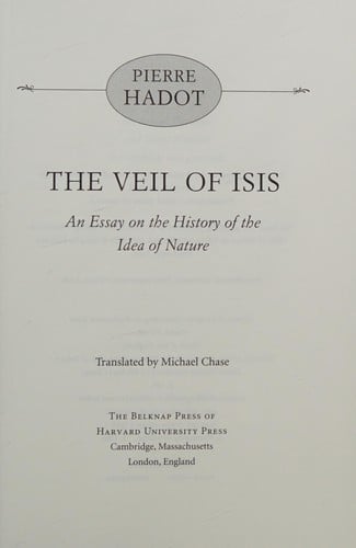 Veil of Isis: An Essay on the History of the Idea of Nature