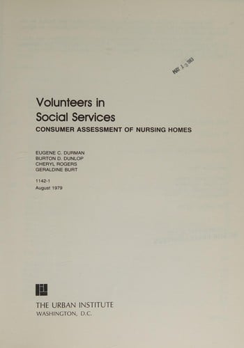 Volunteers in social services: consumer assessment of nursing homes