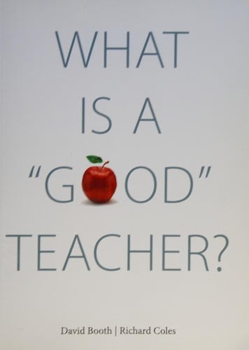 What Is a Good Teacher?