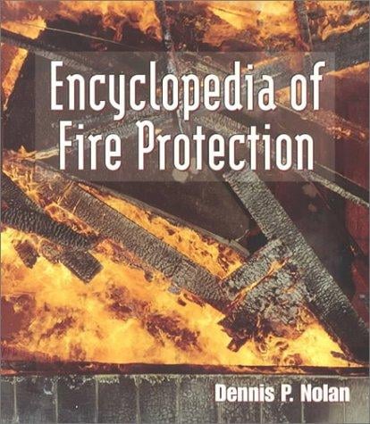 Encyclopedia of Fire Protection