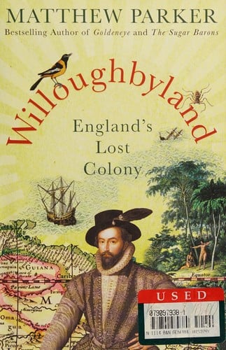 Willoughbyland: England's lost colony