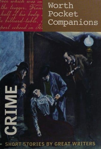Crime: Short Stories by Great Writers