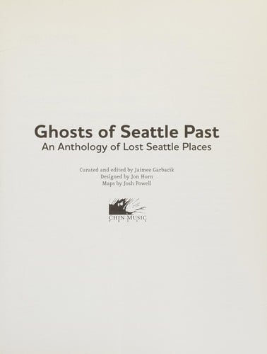 Ghosts of Seattle Past