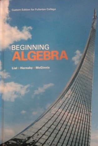 Beginning Algebra: Custom Edition for Fullerton College