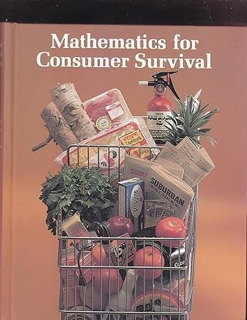 Mathematics for Consumer Survival