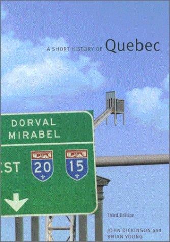 A short history of Quebec