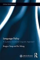 Language policy: a systemic functional linguistic approach