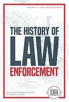 The History of Law Enforcement