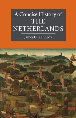 Concise History of the Netherlands