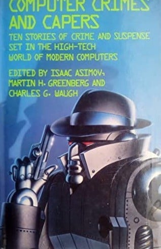 Computer crimes and capers