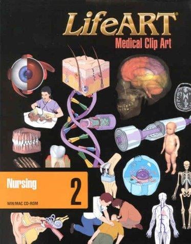 LifeART Medical Clip Art: Nursing 2 (CD-ROM for Windows & Macintosh)